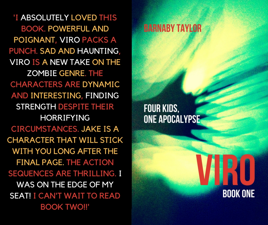 I absolutely loved this book. Powerful and poignant, 'Viro' packs a punch. Sad and haunting, 'Viro' is a new take on the zombie genre.The characters are dynamic and interesting, finding